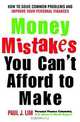 Money Mistakes You Can