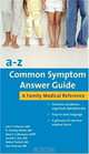 Common Symptom Answer Guide, John H Wasson 