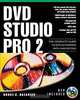 DVD Studio Pro 2.0 : The Complete Guide to DVD Authoring with Macintosh (Digital Video/Audio), Bruce Nazarian, Bruce Nazarian 