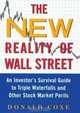 The New Reality of Wall Street : An Investor