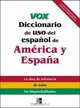 Vox Diccionario de uso del espanol de America y Espana (VOX Dictionary Series), 