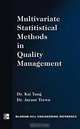 Multivariate Statistical Methods in Quality Management, Kai Yang, Jayant Trewn, Kai Yang, Jayant Trewn 