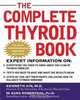 The Complete Thyroid Book, Kenneth Ain 