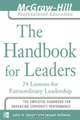 The Handbook for Leaders: 24 Lessons for Extraordinary Leaders, John H. Zenger 