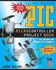 PIC Microcontroller Project Book : For PIC Basic and PIC Basic Pro Compliers, John Iovine, John Iovine 