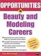 Opportunities in Beauty and Modeling Careers (Opportunities in), Susan Wood Gearhart 