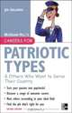 Careers for Patriotic Types & Others Who Want to Serve Their Country, Second ed. ( Careers for You Series), Jan Goldberg 