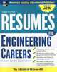 Resumes for Engineering Careers, Third ed. ( Professional Resumes Series), Editors of McGraw-Hill 