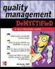 Quality Management Demystified (Demystified), Sid Kemp 