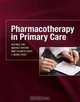 Pharmacotherapy for Primary Care, William D. Linn, Robert A. O