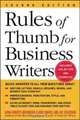 Rules of Thumb for Business Writers, Diana Roberts Wienbroer, Elaine Hughes, Jay Silverman 