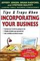 Tips & Traps When Incorporating Your Business (Tips & Traps), Jeffery Jensen 