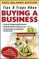 Tips & Traps When Buying a Business, Greg Balanko-Dickson 