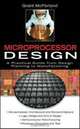 Microprocessor Design (Professional Engineering S.), Grant McFarland 