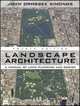 Landscape Architecture, Fourth Edition, John Ormsbee Simonds 