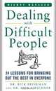 Dealing With Difficult People (Mighty Manager), Dr. Rick Brinkman 