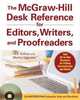 The McGraw-Hill Desk Reference for Editors, Writers, and Proofreaders(with CD-ROM), K. D. Sullivan, Merilee Eggleston 