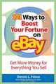 101 Ways to Boost Your Fortune on eBay, Dennis Prince 