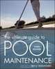 The Ultimate Guide to Pool Maintenance, Terry Tamminen 