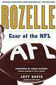 Rozelle: Czar of the NFL, Jeff Davis 