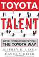 Toyota Talent, Jeffrey Liker, David Meier 