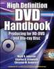 High-Definition DVD Handbook, Mark Johnson, Charles Crawford, Chris Armbrust 