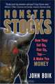 Monster Stocks: How They Set Up, Run Up, Top and Make You Money, John Boik 