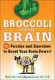 Broccoli for the Brain, Michel Noir 