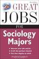 Great Jobs for Sociology Majors (Great Jobs Series), Stephen Lambert 