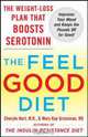 The Feel-Good Diet, Cheryle R. Hart, Mary Kay Grossman 