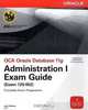 OCA Oracle Database 11g: Administration I Exam Guide, John Watson 