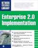 ENTERPRISE 2.0 IMPLEMENTATION, Aaron Newman, Jeremy Thomas 