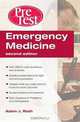 Emergency Medicine: PreTest Self-Assessment and Review, Second Edition (PreTest Clinical Medicine), Adam Rosh 