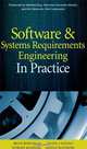 Software & Systems Requirements Engineering: In Practice, Brian Berenbach, Daniel Paulish, Juergen Kazmeier, Arnold Rudorfer 