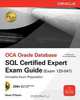 OCA Oracle Database SQL Expert Exam Guide: Exam 1Z0-047, Steve O