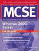 MCSE Windows 2000 Server Lab Manual, C. Joe Blow, Lee Cottrell 