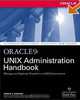 Oracle9i UNIX Administration Handbook, Donald K. Burleson 