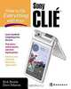 How to Do Everything with Your CLIE(TM), Rick Broida, Dave Johnson 