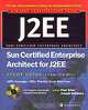 Sun Certified Enterprise Architect for J2EE Study Guide (Exam 310-051), Paul Allen, Joseph Bambara 