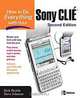 How to Do Everything with Your Sony CLIE (How to Do Everything), Rick Broida, Dave Johnson, Rick Broida, Dave Johnson 