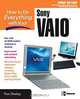 How to Do Everything with Your Sony Vaio (How to Do Everything), Tom Dunlap 