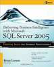 Delivering Business Intelligence with Microsoft SQL Server 2005, Brian Larson 
