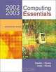 Computing Essentials 2002-03 Introductory w/ Interactive Companion 3.0, Timothy J. O