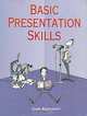Basic Presentation Skills, Gary Kroehnert 