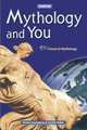 Mythology and You, Student Edition, Donna Rosenberg 