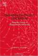 Managing without Leadership : Towards a Theory of Organizational Functioning, Gabriele Lakomski 