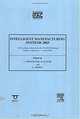 Intelligent Manufacturing Systems 2003, L. Monostori, B. Kadar 