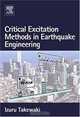 Critical Excitation Methods in Earthquake Engineering, Izuru Takewaki 