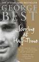 Scoring at Half-Time, George Best 
