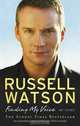 Finding My Voice, Russell Watson 